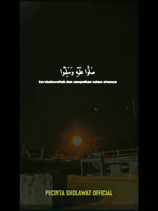 Story wa sholawat 30 detik ll Sholawat Khoiril Anam