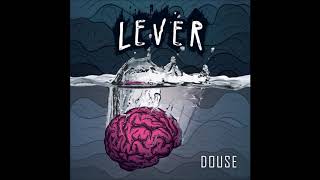 Video thumbnail of "Lever - "Best For Last" (Douse 2019)"