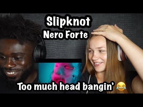 Slipknot - Nero Forte || First Time Reaction!