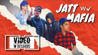Jatt Mafia Video Waleedswagjatt Sg Singh Adeljutt W W Records