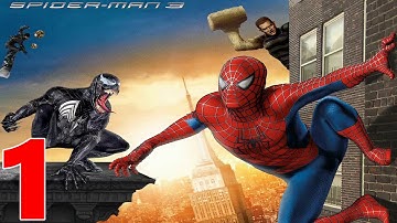 Spider-Man 3 Walkthrough Gameplay Part 1