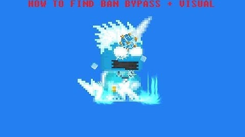How to find ban bypass growtopia all version