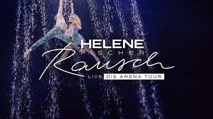 Helene Fischer - Hand in Hand (Live von RAUSCH LIVE - DIE ARENA TOUR)
