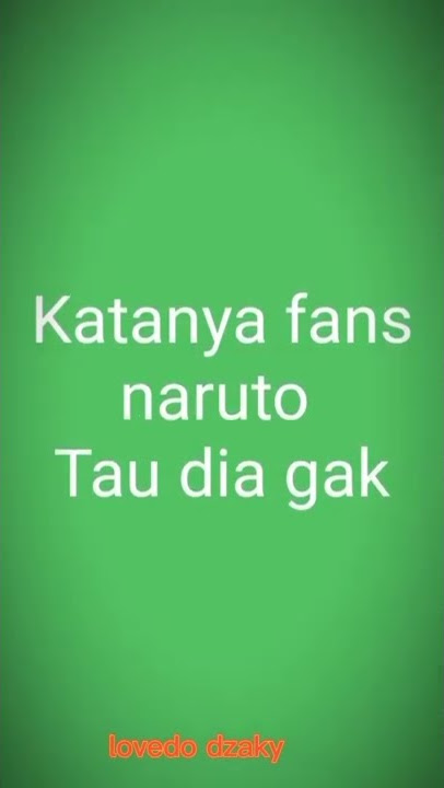 katanya fans naruto tau dia gak || tebak tebakan charakter naruto shipuden