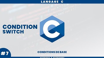 Explication détaillée de la condition Switch (Langage C programmation)