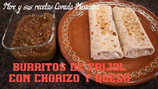 Burritos de Frijol con Chorizo y Queso Receta Facil y Rapida!