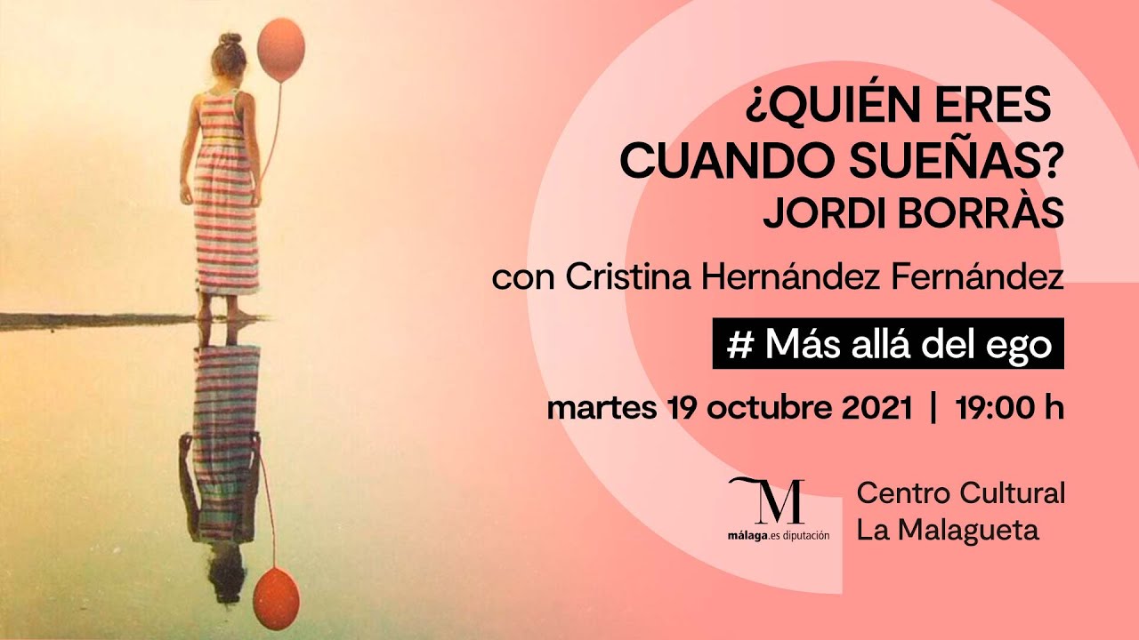 ¿Quién eres cuando sueñas? con Jordi Borràs - YouTube