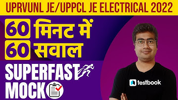 UPRVUNL JE/UPPCL JE Electrical Classes 2022 | 60 Questions in 60 Mins | Elecrical Class by Mohit sir