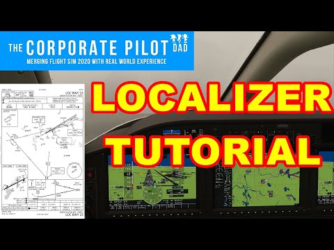 Localizer Approach Tutorial