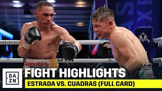 FULL CARD HIGHLIGHTS | Estrada vs. Cuadras 2