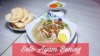 RESEP SOTO AYAM BENING KHAS SOLO (JAWA TENGAH)