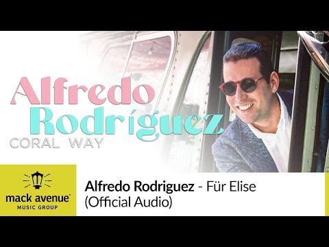 Alfredo Rodriguez - Für Elise (Official Audio)