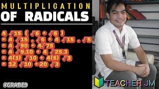 Grade 9 | Multiplication of Radicals  | Taglish Tutorial |  Junry Malinge