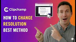 How to Change Resolution in Clipchamp | Best Export Settings