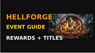 Total Battle Hellforge Event Guide: Rewards, Titles, Points Strategy