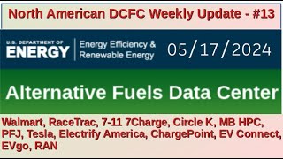 North American DCFC Weekly Update - #13