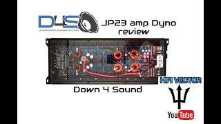 D4S JP23 amp DYNO review hifi vector down4sound amplifier car audio