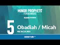 Obadiah  micah bible study minor prophets  mike mazzalongo  bibletalktv