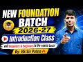 सभी Repeaters &amp; Beginners के लिए || New Foundation Batch 2026-27 || By Rk Sir Patna🔥