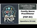 Practice Exam Nov 2025 | Q:211-245 | Family Nurse Practitioner - Board Certified (FNP-BC)