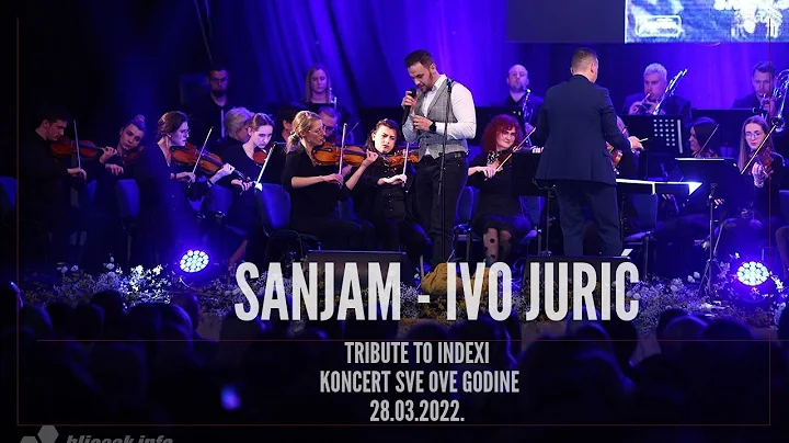 Sanjam - Ivo Juri (Indexi)