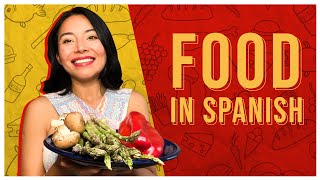 Essential Spanish FOOD VOCABULARY (You