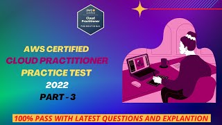 AWS Certified Cloud Practitioner Pratice Exam Question  [PART 3]