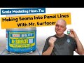 Scale Modeling How-To: Mr. Surfacer And Panel Lines