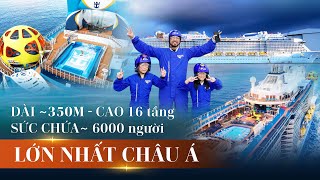 Chuyến Du Lịch Vượt Biển Singapore - Malaysia trên Du Thuyền 5* LỚN NHẤT & ĐẮT NHẤT Châu Á | NHATO