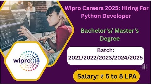 Wipro Hiring Freshers python Developer role bachelor