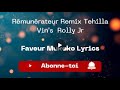 Rémunérateur Remix | Tehilla Vin