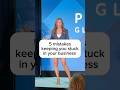 5 reasons you could be stuck in your business