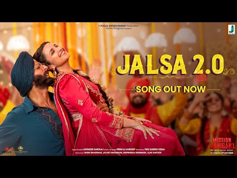 JALSA 2.0 | Full Audio | Akshay K & Parineeti C | Satinder Sartaaj | Prem&Hardeep | Mission Raniganj