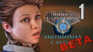 Hidden Expedition 8: Smithsonian Castle [01] w/YourGibs - Beta Survey Demo - OPENING - Part 1