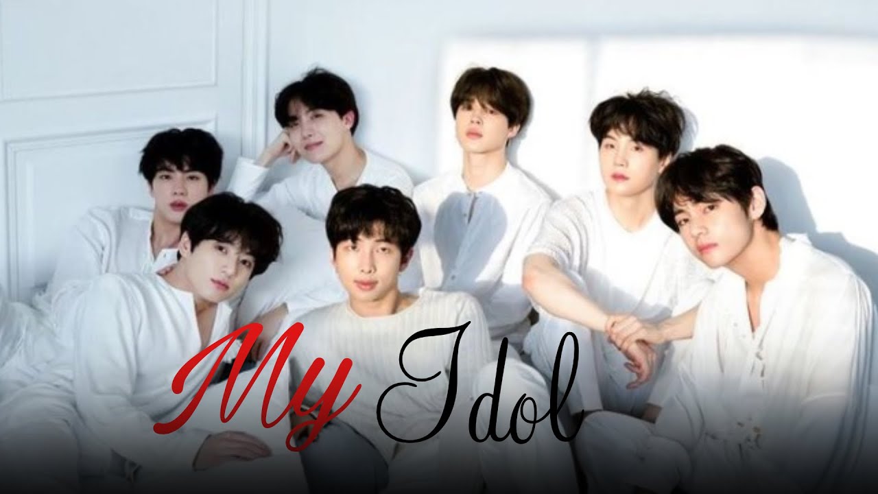 My Idol || Fan made song || OT7 💜💜|| 