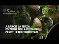 A BARCIS LA TERZA EDIZIONE DELLA FESTA DEL PESTITH E DEI FERMENTATI