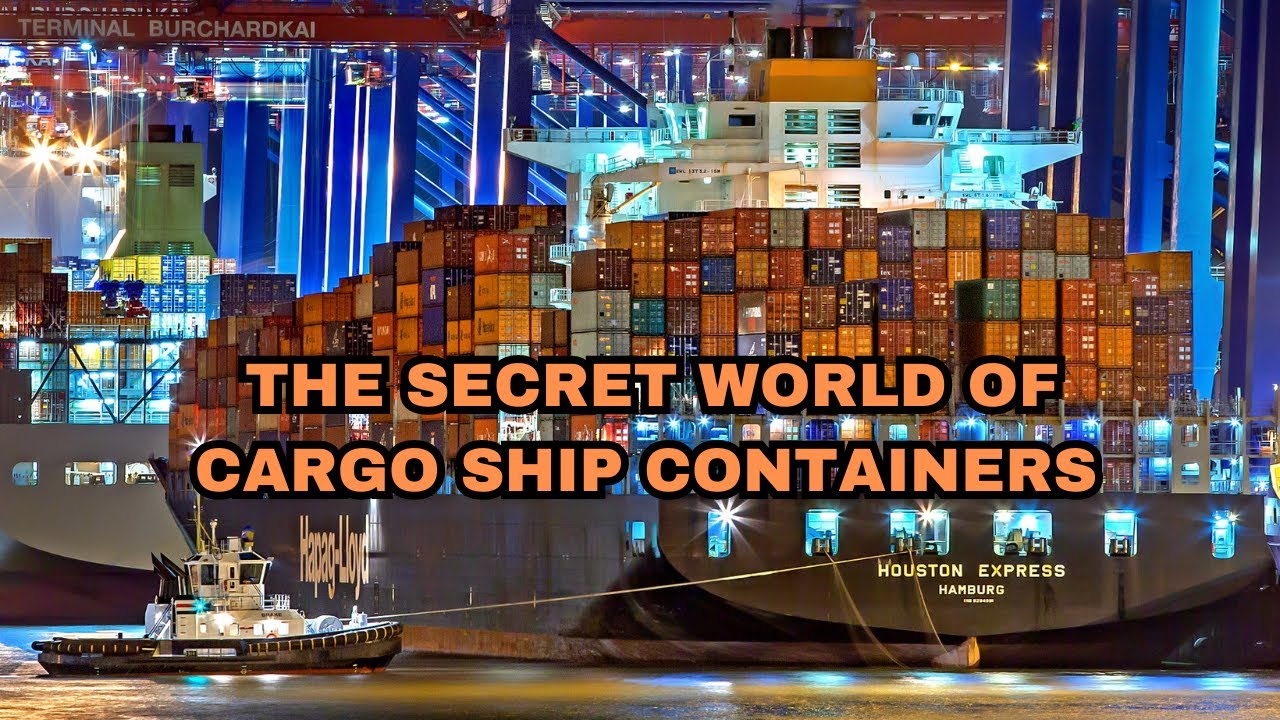 Secret Container Ship The Secret World of Cargo Ship Containers Unveilin - YouTube
