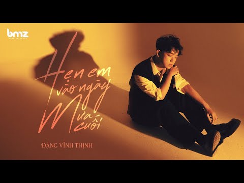 Ver HẸN EM VÀO NGÀY MƯA CUỐI - ĐẶNG VĨNH THỊNH (Official Lyric Video) no YouTube