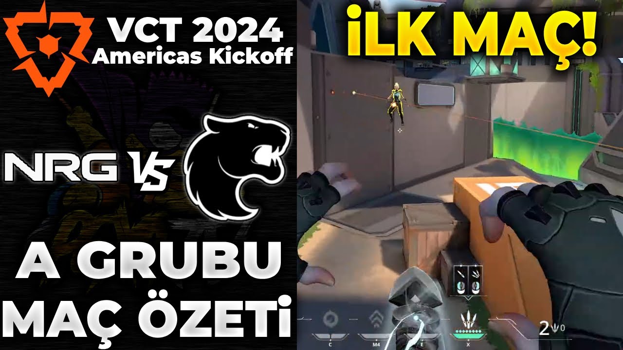 NRG vs FURIA MAÇ ÖZETİ VALORANT 2024 Americas Kickoff YouTube
