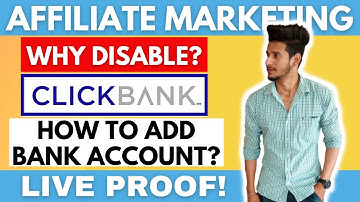 Why ClickBank Account Disabled & How To Add Bank Account In ClickBank: Disabled Problem Solved