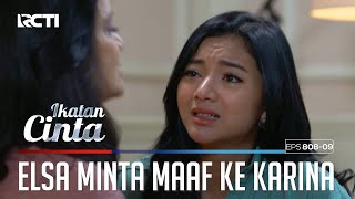 Elsa Minta Mama Karina Bantu Dirinya Agar Tak Cerai Dengan Nino | IKATAN CINTA | EPS.808-809 (2/4)