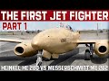 The First Jet Fighter. Heinkel 280 versus Messerschmitt Me 262 | WW2 Blunders |  Ep. 1