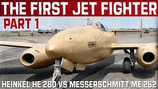 The First Jet Fighter. Heinkel 280 versus Messerschmitt Me 262 | WW2 Blunders |  Ep. 1