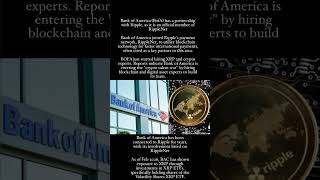 Bank of America is partners with Ripple and they’re hiring blockchain and digital asset experts