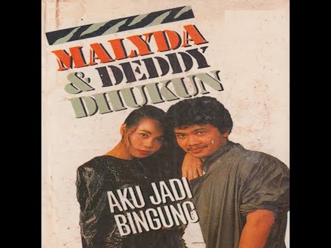 Malyda ft Deddy Dukun - Aku Jadi Bingung (1988)