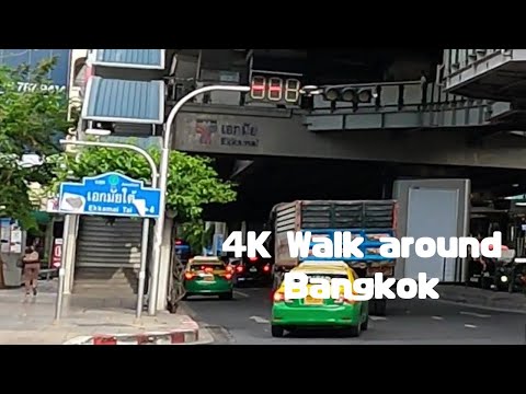 【4K】バンコク　エカマイ周辺