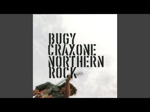 BUGY CRAXONE — NORTHERN ROCK