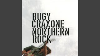 NORTHERN ROCK - BUGY CRAXONE