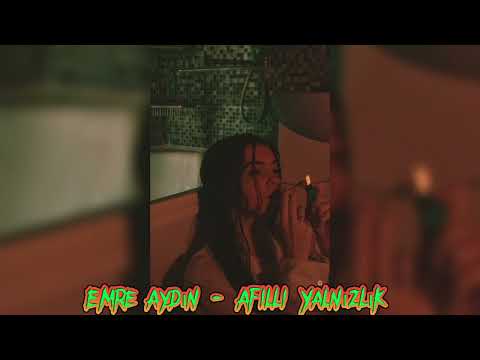 Emre Aydın -Afilli Yalnızlık (speed up)