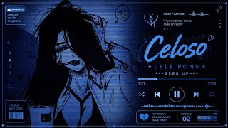 Celoso - Lele Pons Sped Up